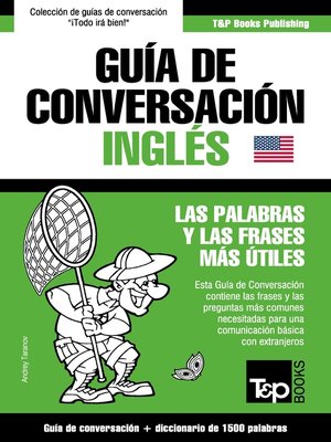 cover image of Guía de Conversación Español-Inglés y diccionario conciso de 1500 palabras